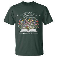Officially Retired T Shirt Floral Teacher Retirement Coworker Gift Let The Fun Begin