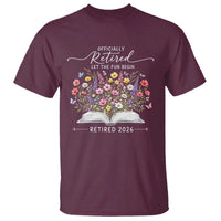 Officially Retired T Shirt Floral Teacher Retirement Coworker Gift Let The Fun Begin