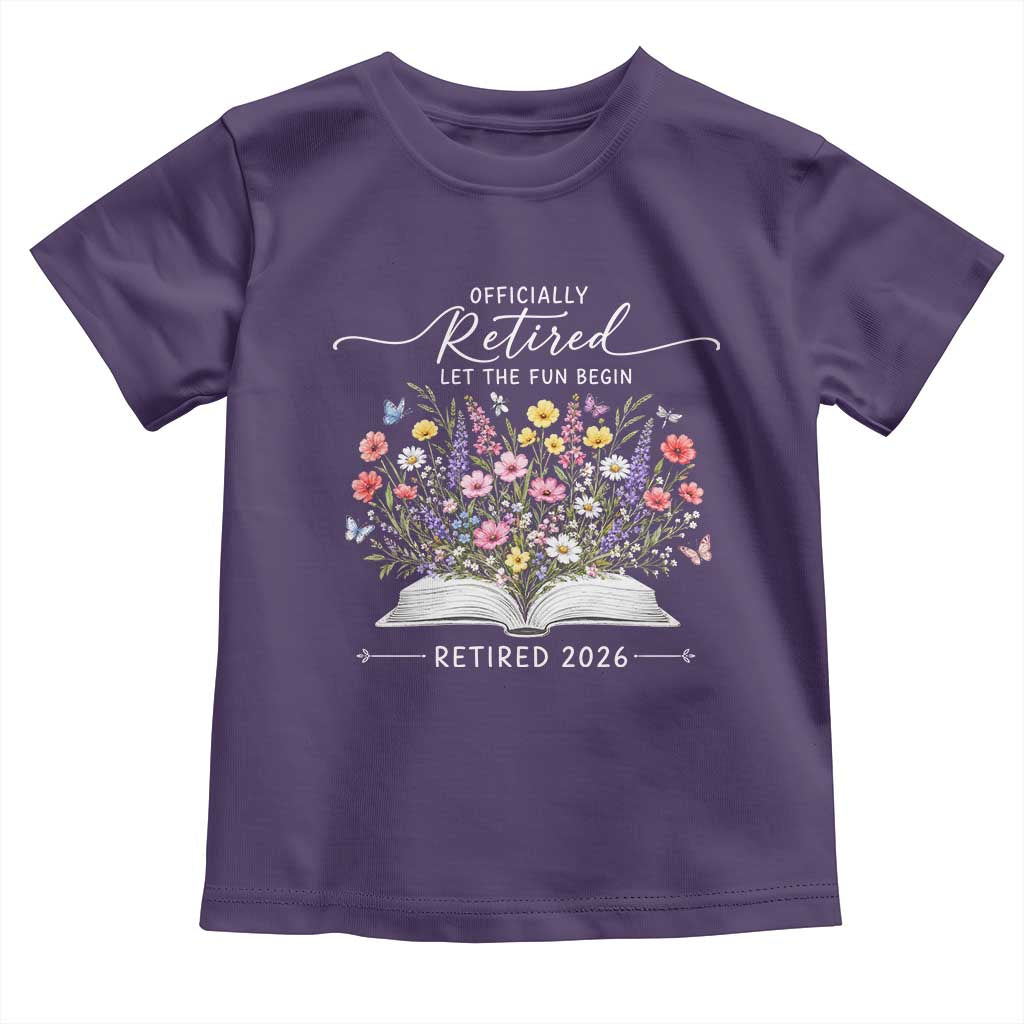 Officially Retired Toddler T Shirt Floral Teacher Retirement Coworker Gift Let The Fun Begin