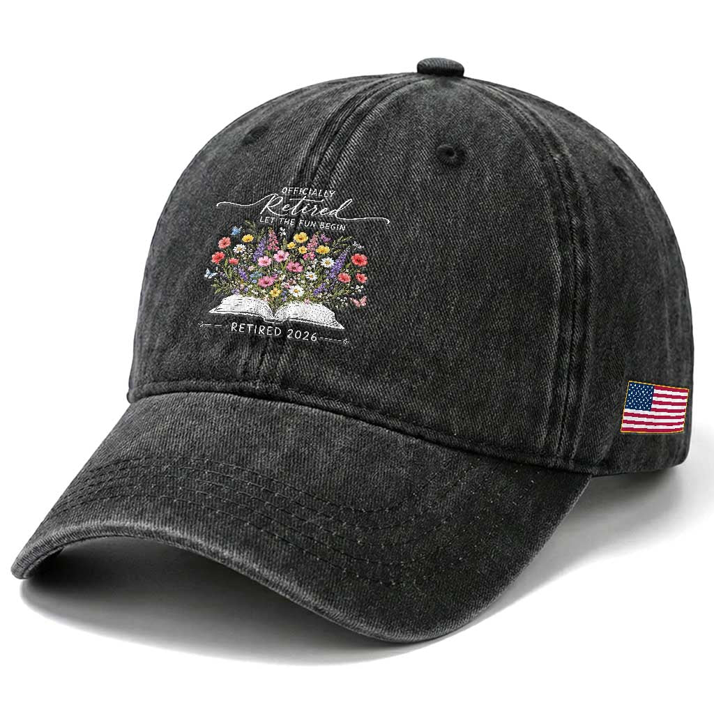 Officially Retired Washed Cotton Baseball Cap Floral Teacher Retirement Coworker Gift Let The Fun Begin