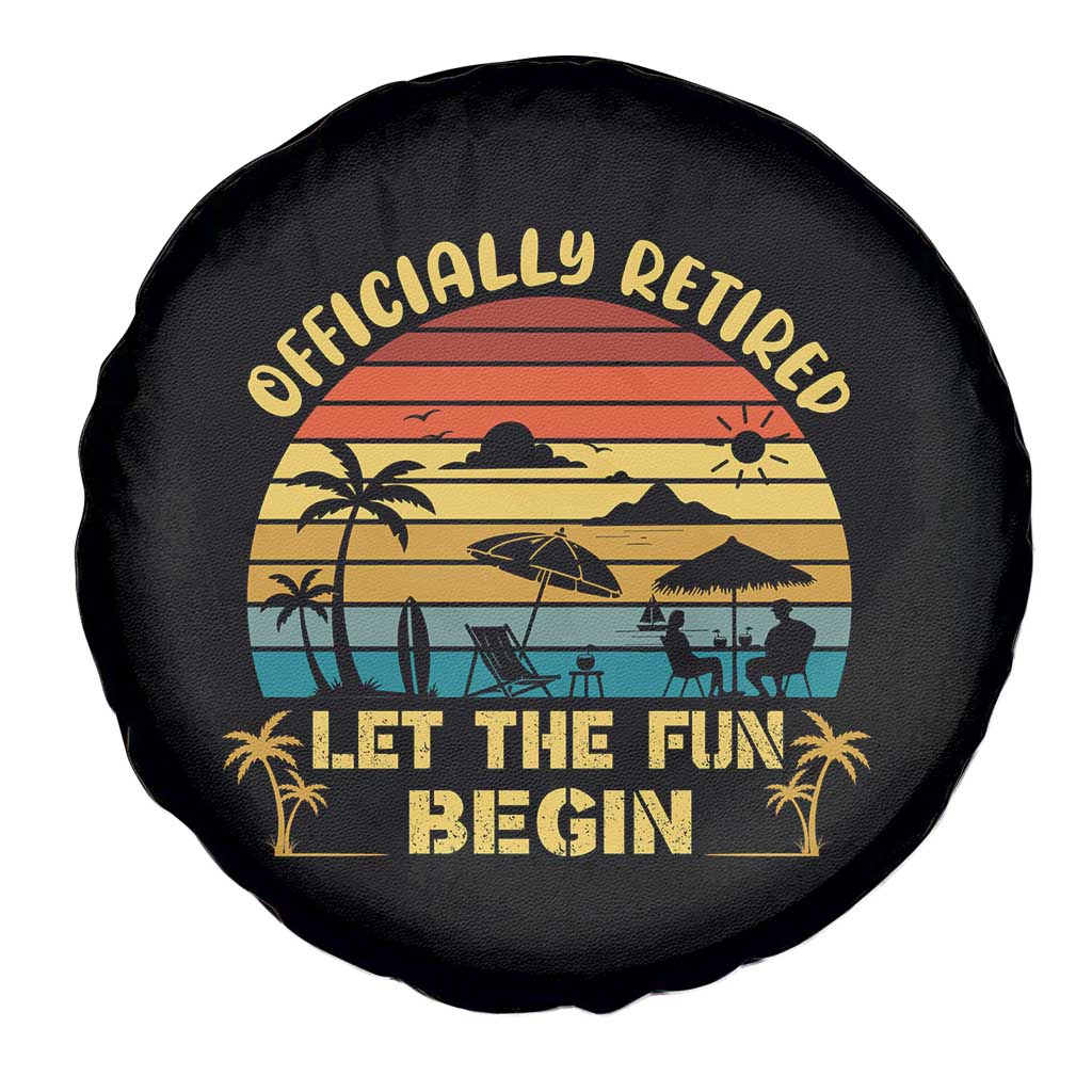 Retirement 2026 Spare Tire Cover Officially Retired Let The Fun Begin Retro