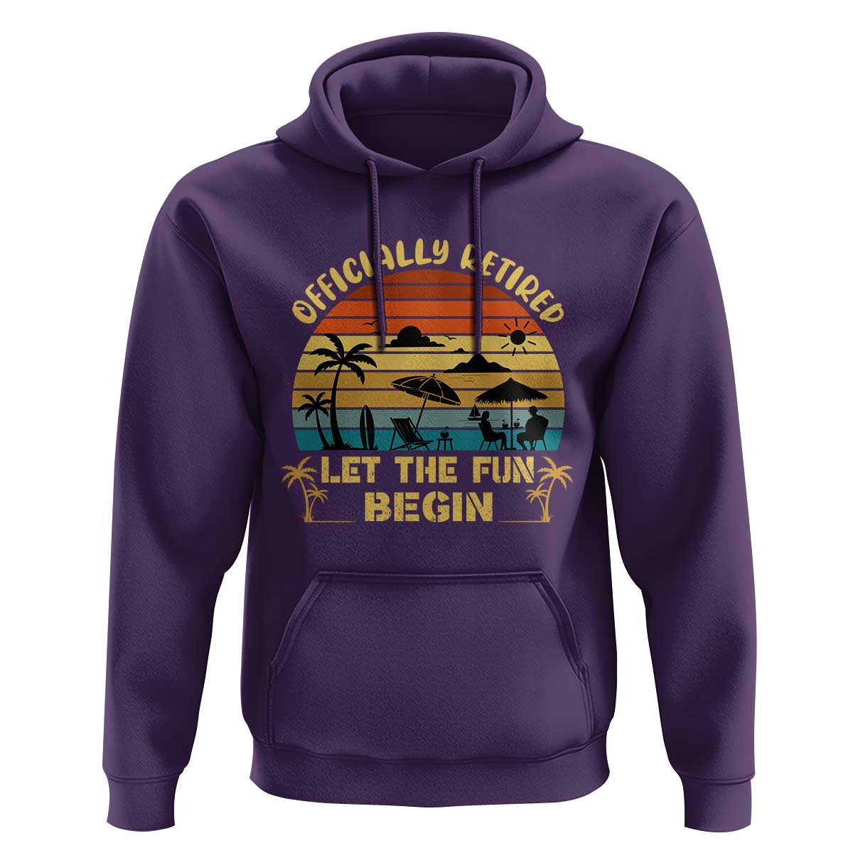 Retirement 2026 Hoodie Officially Retired Let The Fun Begin Retro