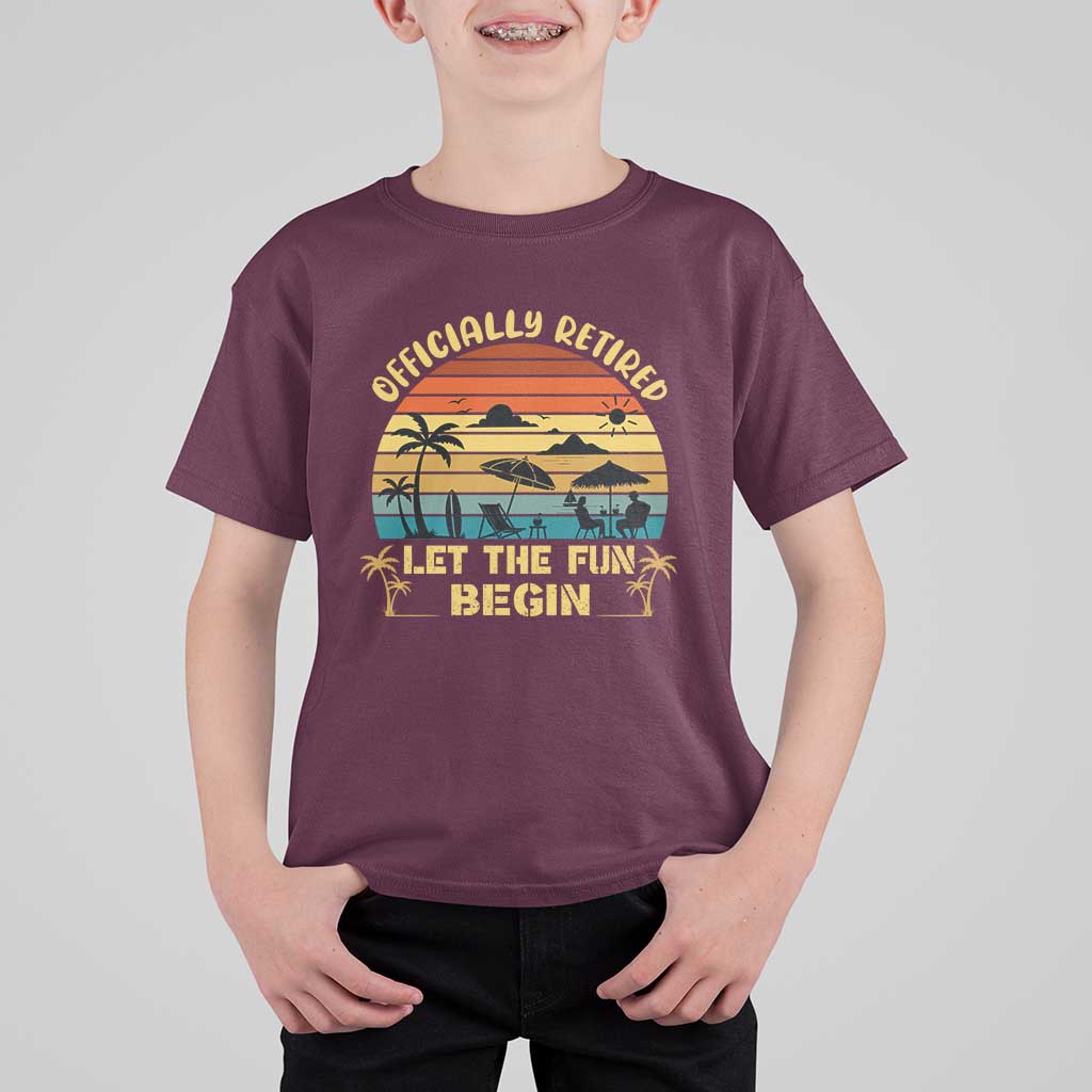 Retirement 2026 T Shirt For Kid Officially Retired Let The Fun Begin Retro