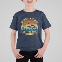 Retirement 2026 T Shirt For Kid Officially Retired Let The Fun Begin Retro