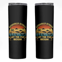 Retirement 2026 Skinny Tumbler Officially Retired Let The Fun Begin Retro
