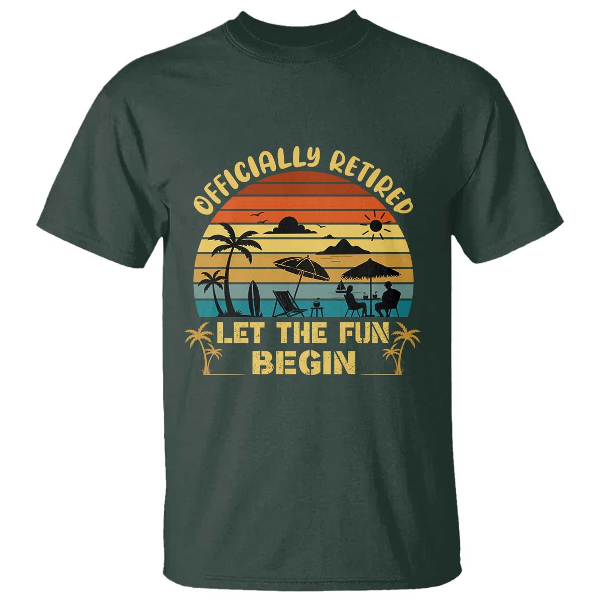 Retirement 2026 T Shirt Officially Retired Let The Fun Begin Retro