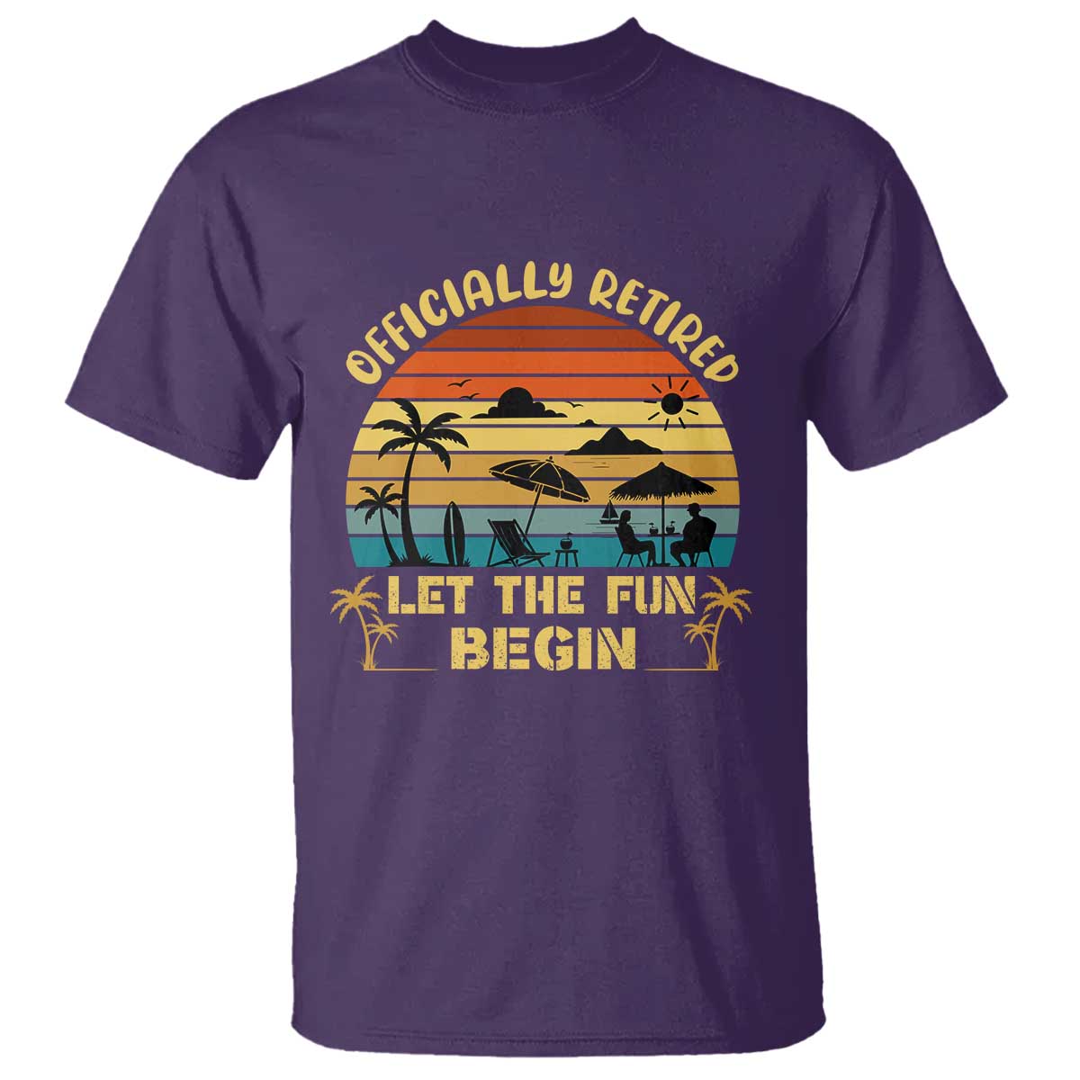 Retirement 2026 T Shirt Officially Retired Let The Fun Begin Retro