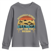 Retirement 2026 Youth Sweatshirt Officially Retired Let The Fun Begin Retro