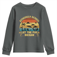 Retirement 2026 Youth Sweatshirt Officially Retired Let The Fun Begin Retro