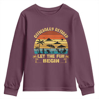 Retirement 2026 Youth Sweatshirt Officially Retired Let The Fun Begin Retro