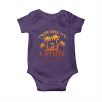Funny Retirement Baby Onesie I'm Retired It's 5 O'Clock Everywhere