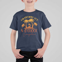 Funny Retirement T Shirt For Kid I'm Retired It's 5 O'Clock Everywhere