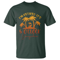 Funny Retirement T Shirt I'm Retired It's 5 O'Clock Everywhere