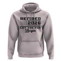 Retirement 2026 Hoodie Cool Retired Gift American Flag