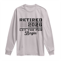 Retirement 2026 Long Sleeve Shirt Cool Retired Gift American Flag