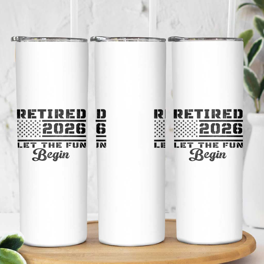 Retirement 2026 Skinny Tumbler Cool Retired Gift American Flag