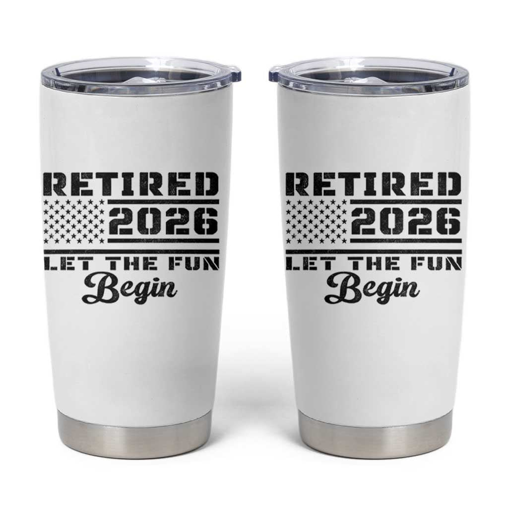 Retirement 2026 Tumbler Cup Cool Retired Gift American Flag