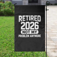 Retired 2026 Garden Flag Not My Problems Anymore Farewell Goodbye Gifts for Coworkers