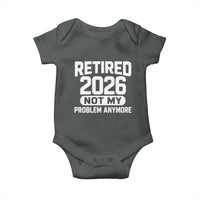 Retired 2026 Baby Onesie Not My Problems Anymore Farewell Goodbye Gifts for Coworkers