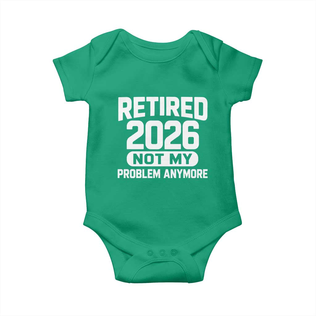 Retired 2026 Baby Onesie Not My Problems Anymore Farewell Goodbye Gifts for Coworkers