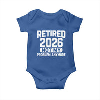 Retired 2026 Baby Onesie Not My Problems Anymore Farewell Goodbye Gifts for Coworkers