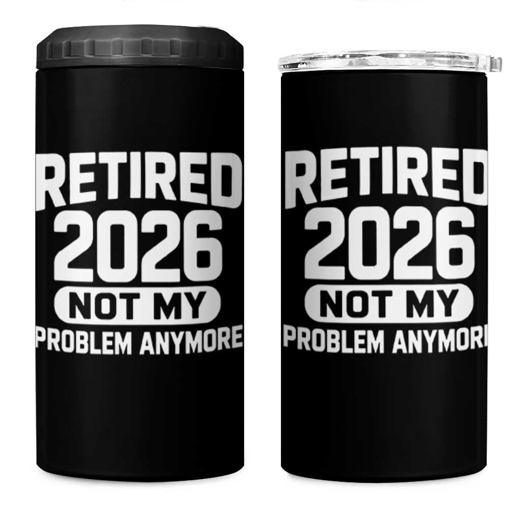 Retired 2026 4 in 1 Can Cooler Tumbler Not My Problems Anymore Farewell Goodbye Gifts for Coworkers