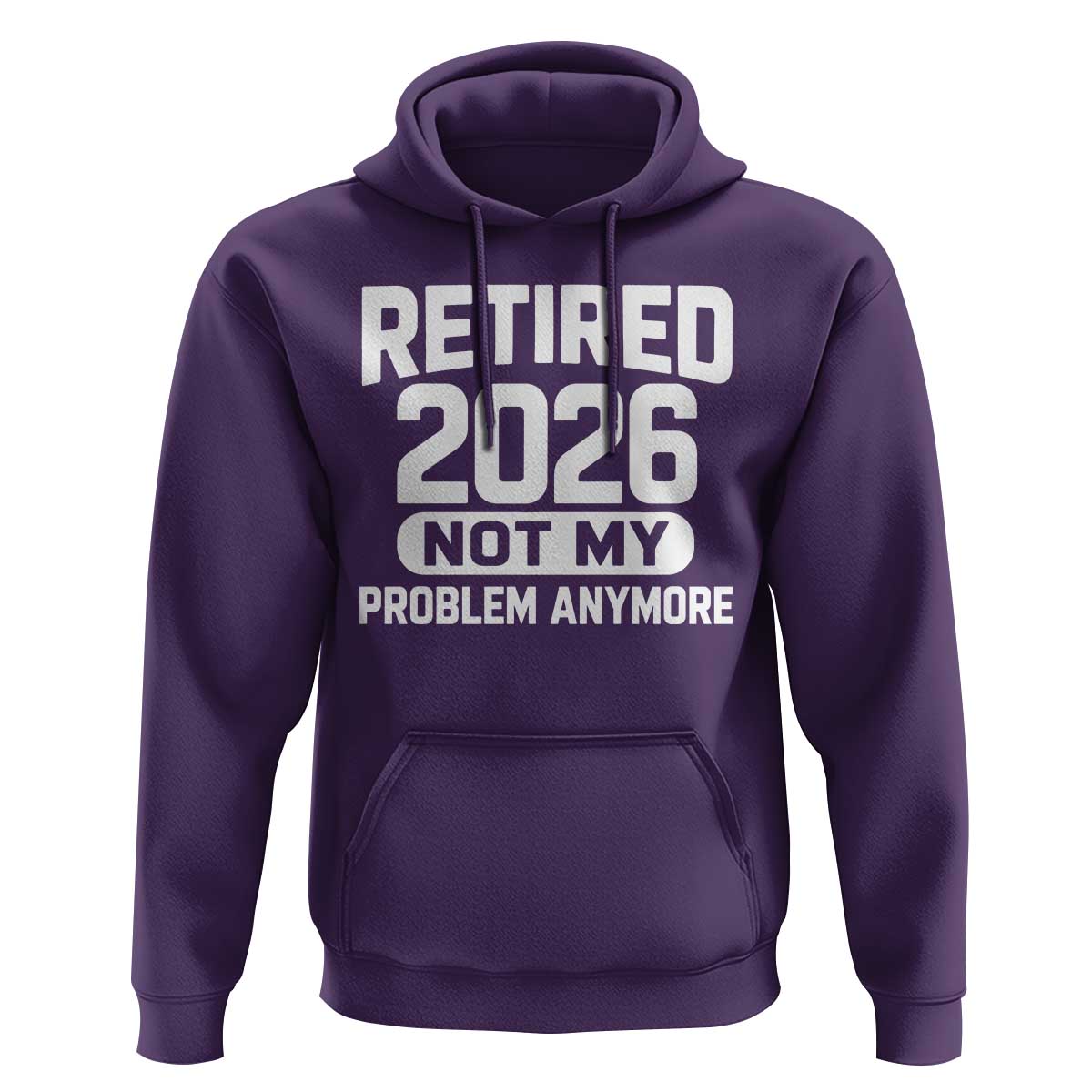 Retired 2026 Hoodie Not My Problems Anymore Farewell Goodbye Gifts for Coworkers