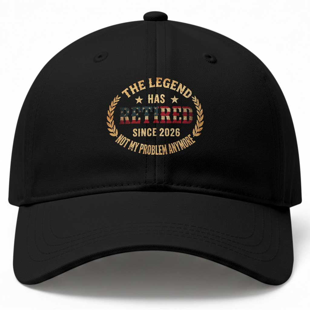 Retirement Gifts For Men 2026 Baseball Cap The Legend Has Retired Retired Not My Problems Anymore US Flag