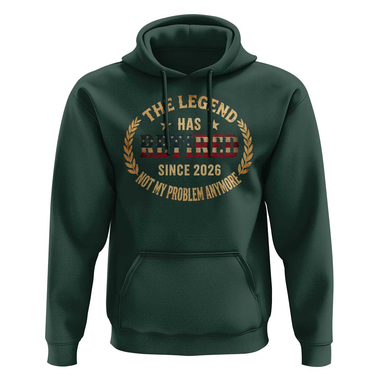 Retirement Gifts For Men 2026 Hoodie The Legend Has Retired Retired Not My Problems Anymore US Flag