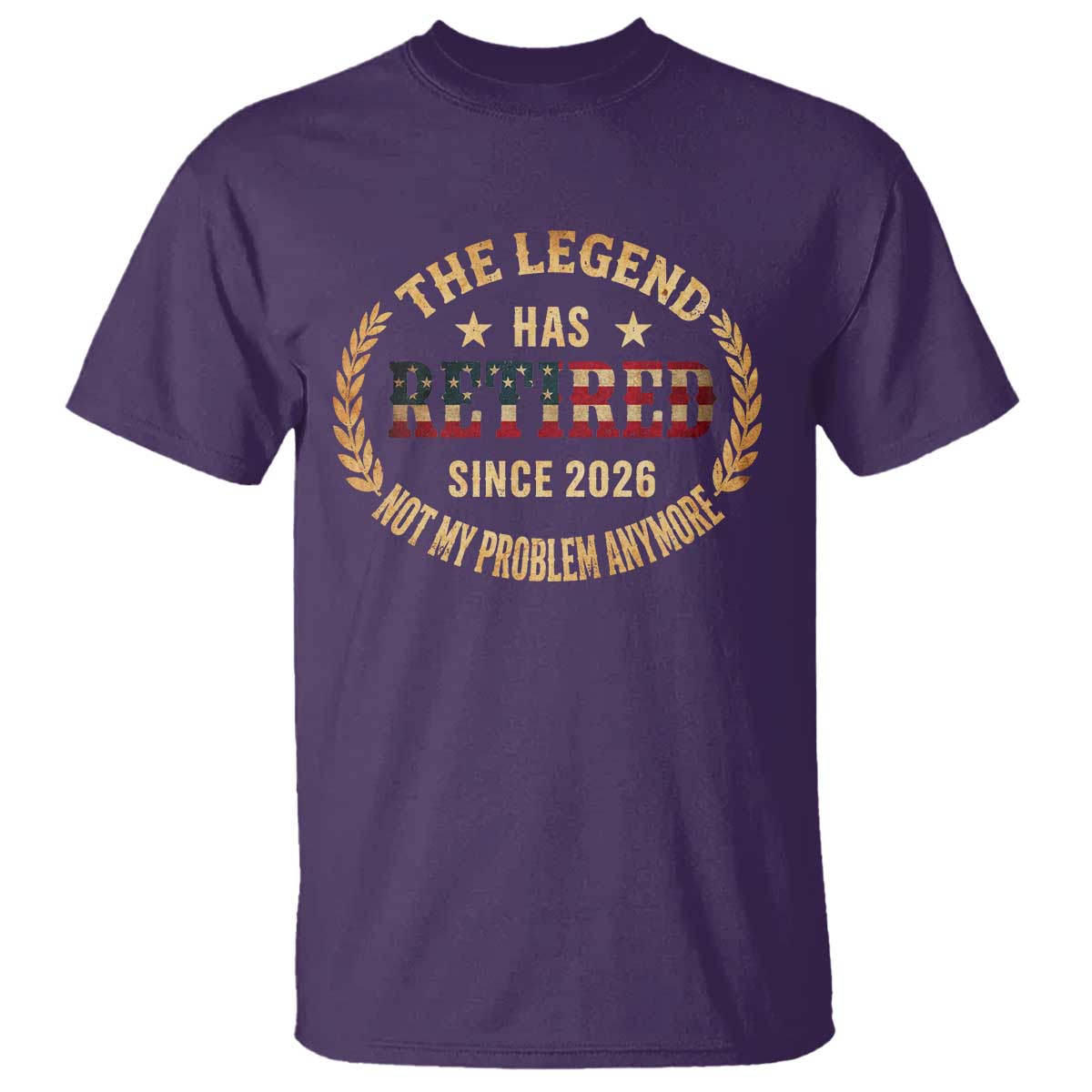 Retirement Gifts For Men 2026 T Shirt The Legend Has Retired Retired Not My Problems Anymore US Flag