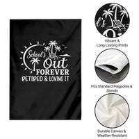 Retired Teacher Garden Flag Schools Out Forever Retirement Teacher Gift