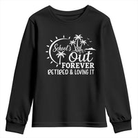 Retired Teacher Youth Sweatshirt Schools Out Forever Retirement Teacher Gift