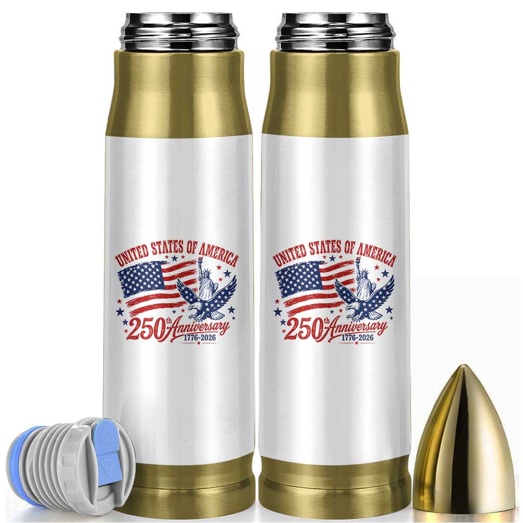 USA 250th Anniversary Bullet Tumbler Land Of The Free USA Patriotic 1776 2026 Statue Of Liberty Eagle Flag