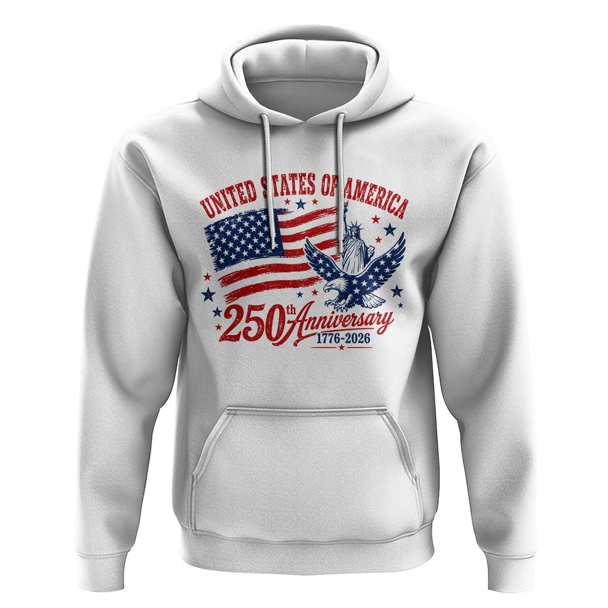 USA 250th Anniversary Hoodie Land Of The Free USA Patriotic 1776 2026 Statue Of Liberty Eagle Flag