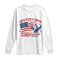 USA 250th Anniversary Long Sleeve Shirt Land Of The Free USA Patriotic 1776 2026 Statue Of Liberty Eagle Flag