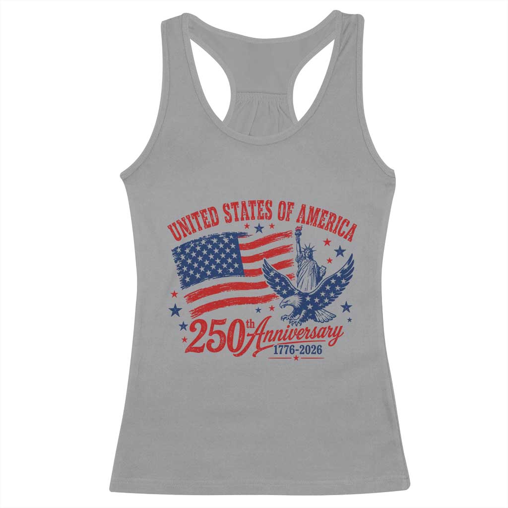 USA 250th Anniversary Racerback Tank Top Land Of The Free USA Patriotic 1776 2026 Statue Of Liberty Eagle Flag