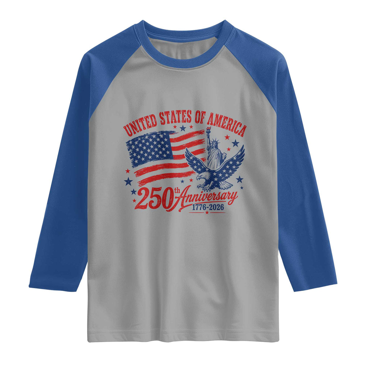 USA 250th Anniversary Raglan Shirt Land Of The Free USA Patriotic 1776 2026 Statue Of Liberty Eagle Flag