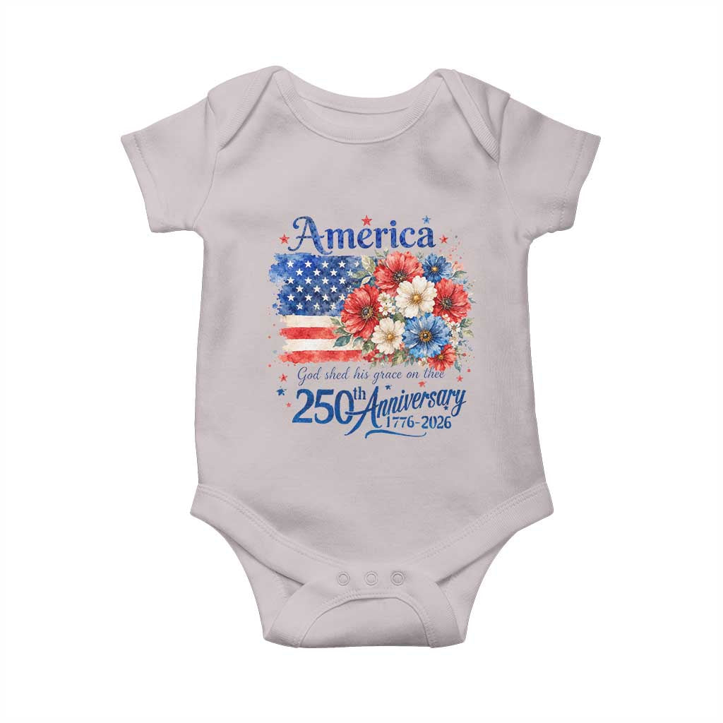 God 250th Anniversary USA Flag Floral Baby Onesie Patriotic Freedom 4th of July 250 Years America