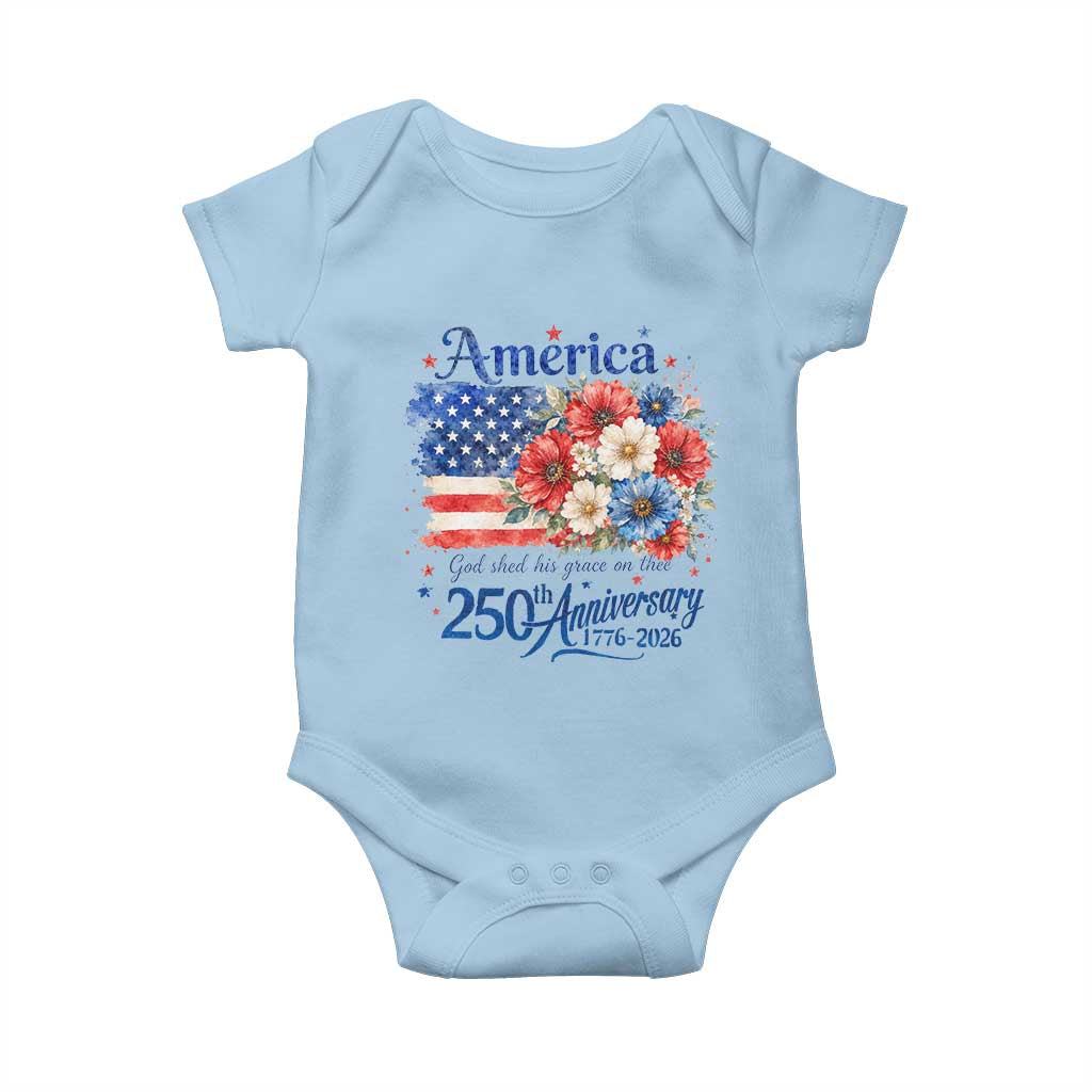 God 250th Anniversary USA Flag Floral Baby Onesie Patriotic Freedom 4th of July 250 Years America