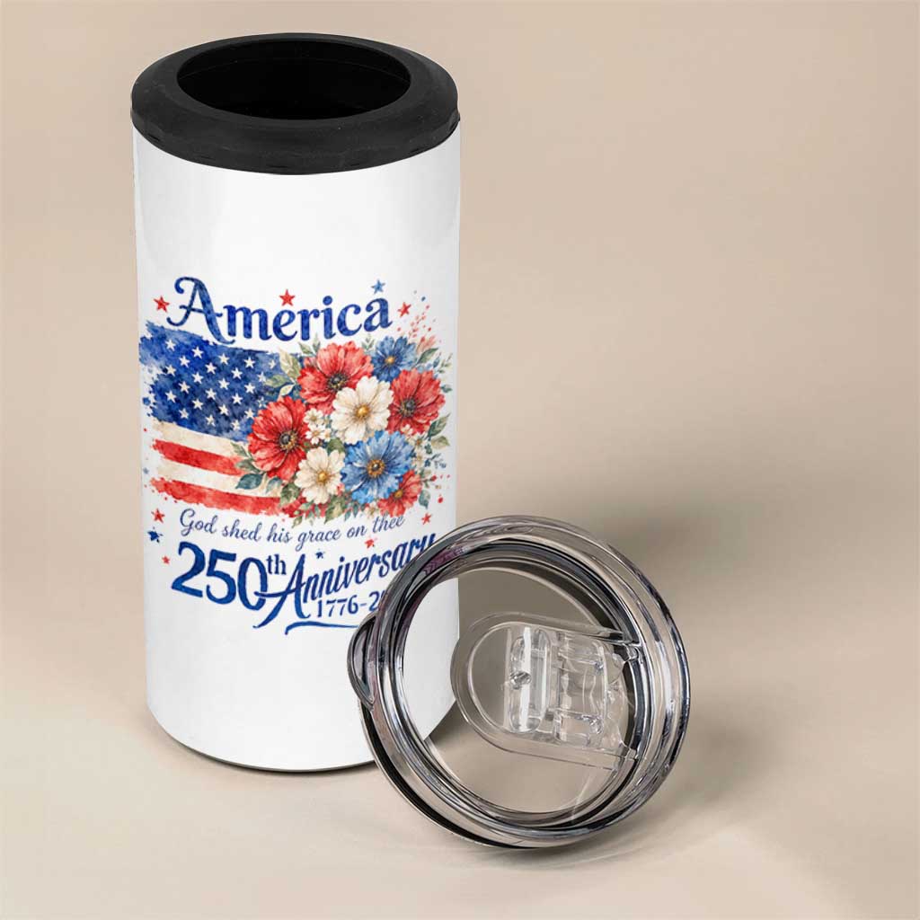 God 250th Anniversary USA Flag Floral 4 in 1 Can Cooler Tumbler Patriotic Freedom 4th of July 250 Years America