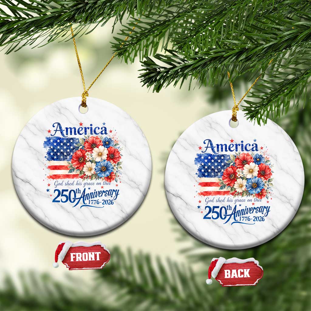 God 250th Anniversary USA Flag Floral Ceramic Ornament Patriotic Freedom 4th of July 250 Years America