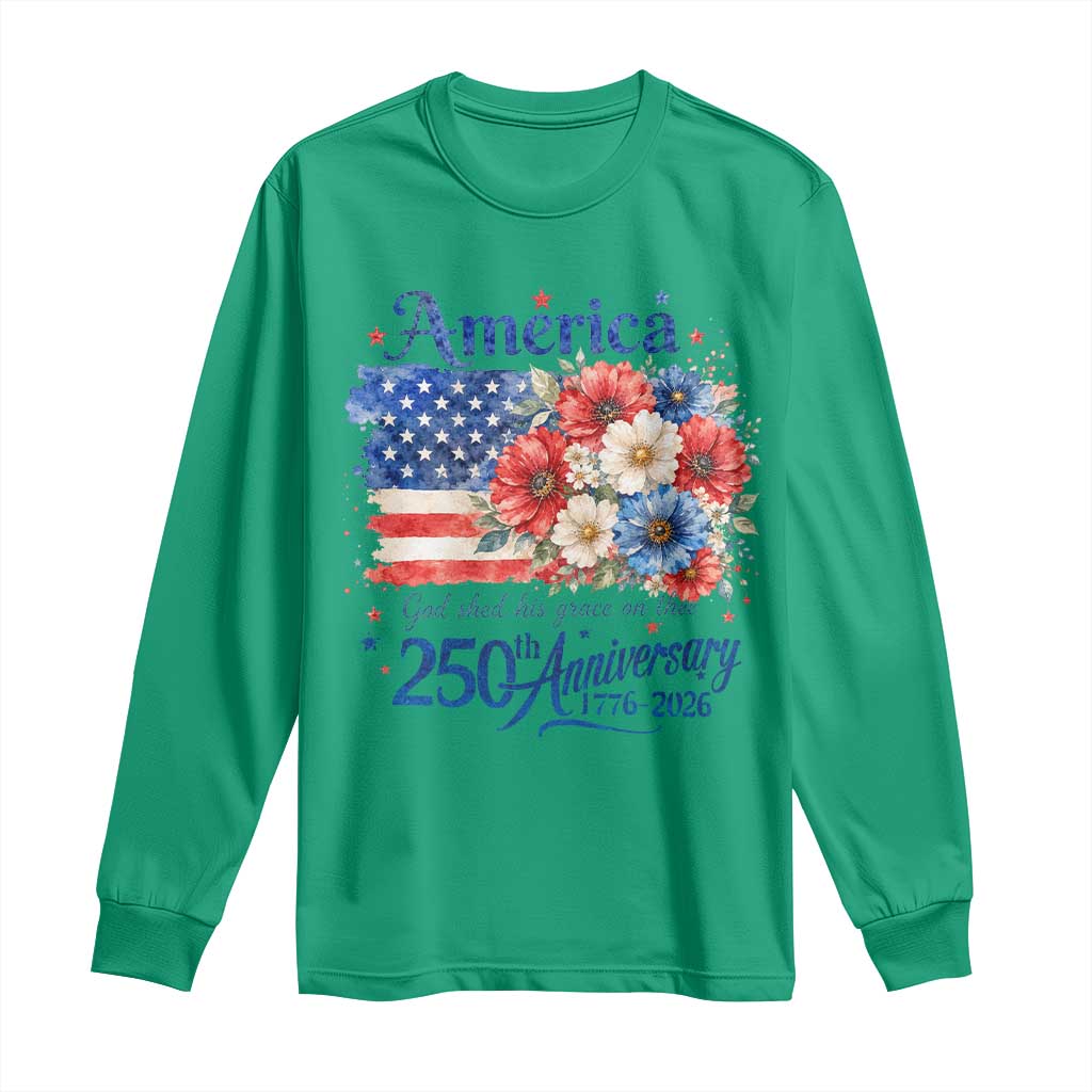 God 250th Anniversary USA Flag Floral Long Sleeve Shirt Patriotic Freedom 4th of July 250 Years America