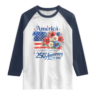 God 250th Anniversary USA Flag Floral Raglan Shirt Patriotic Freedom 4th of July 250 Years America