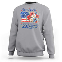 God 250th Anniversary USA Flag Floral Sweatshirt Patriotic Freedom 4th of July 250 Years America