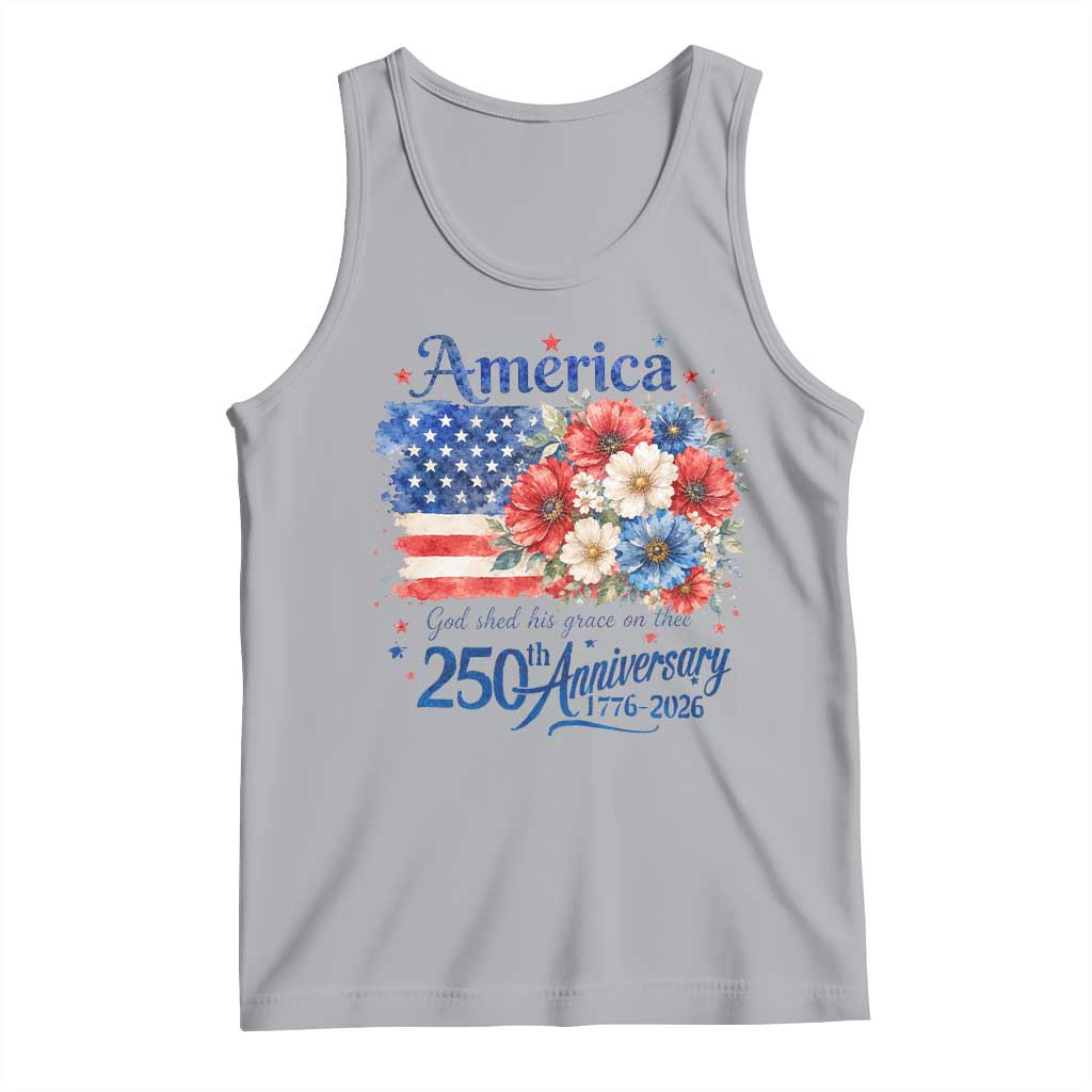 God 250th Anniversary USA Flag Floral Tank Top Patriotic Freedom 4th of July 250 Years America