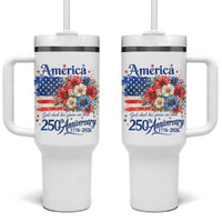 God 250th Anniversary USA Flag Floral Tumbler With Handle Patriotic Freedom 4th of July 250 Years America