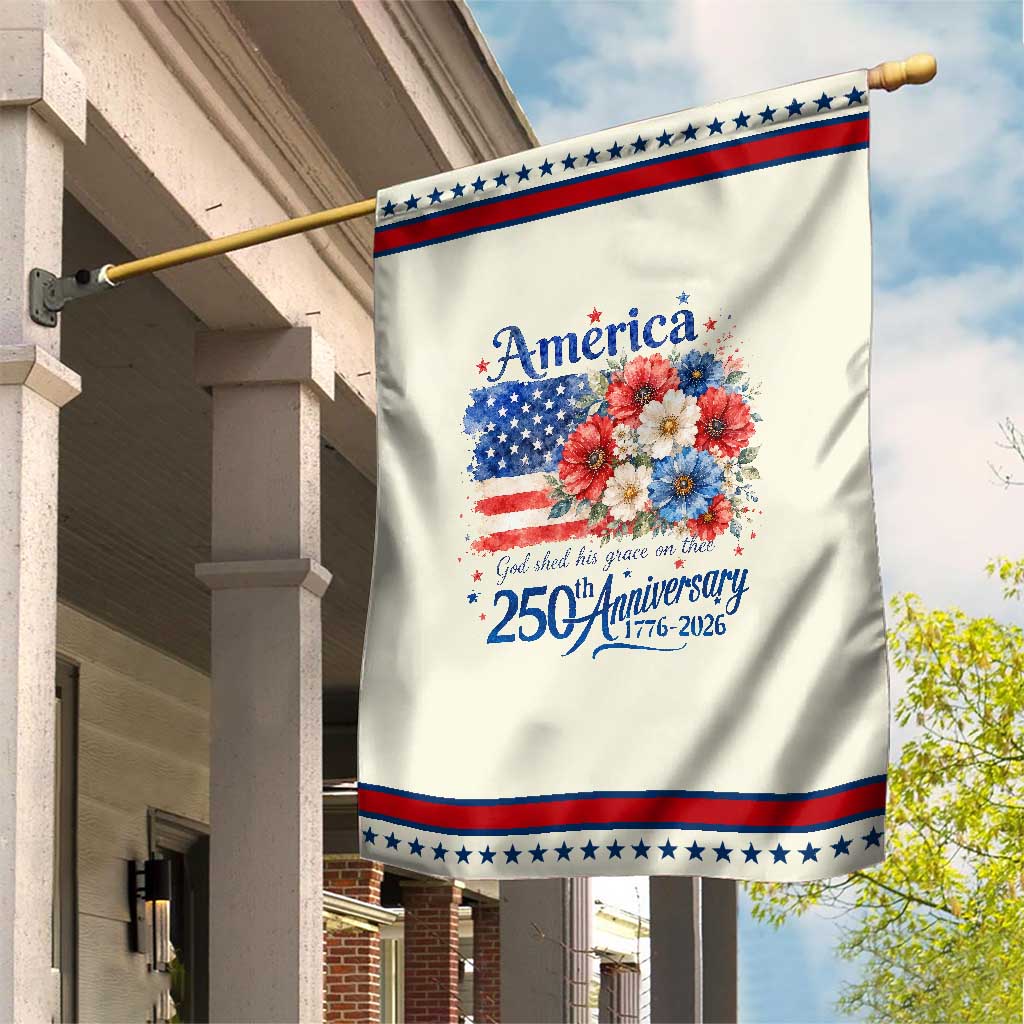 God 250th Anniversary USA Flag Floral Patriotic Garden Flag Patriotic Freedom 4th of July 250 Years America