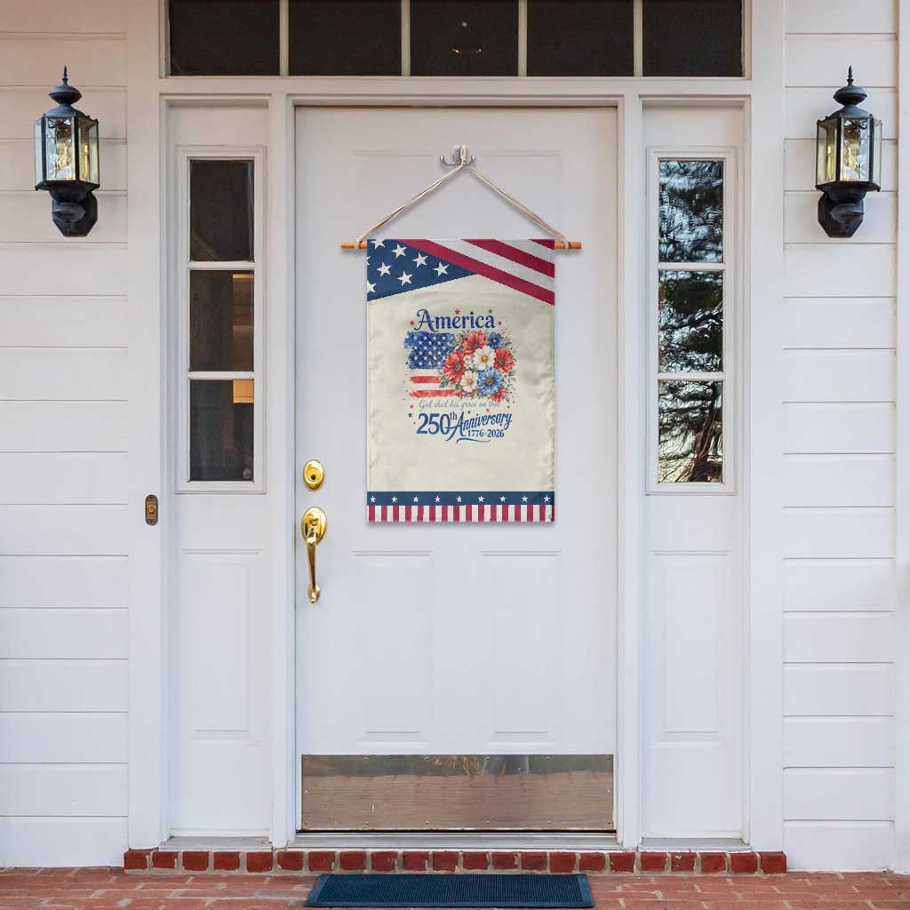 God 250th Anniversary USA Flag Floral Patriotic Garden Flag Patriotic Freedom 4th of July 250 Years America
