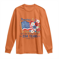 USA 250th Anniversary Flag Floral Graphic Long Sleeve Shirt 250 Years America Patriot 4th of July Patriotism Gift