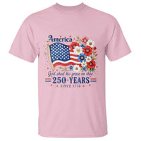 USA 250th Anniversary Flag Floral Graphic T Shirt 250 Years America Patriot 4th of July Patriotism Gift